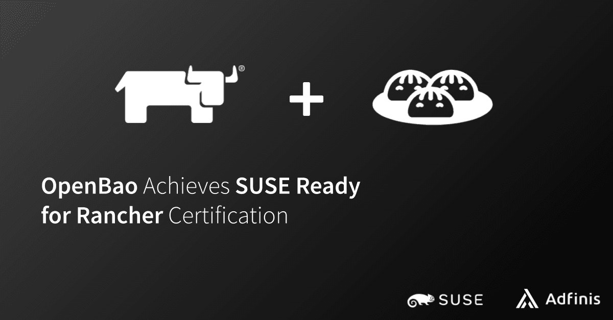 2026-06-11 Key Visual_OpenBao SUSE Ready Certification.png